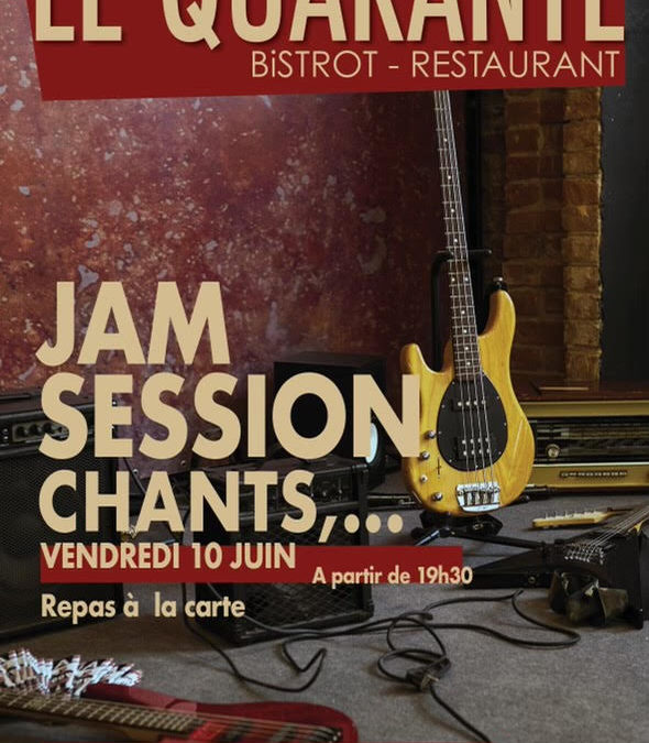 Jam Session Vendredi 10 Juin