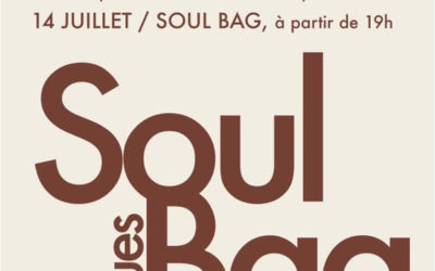 Concert Soul Bag – 14 Juillet